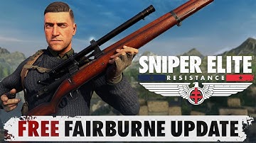 Official Sniper Elite: Resistance | Free Fairburne’s Armoury Update Gameplay Trailer