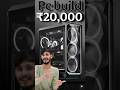 PC Build Under ₹20000 | Best Gaming PC Under 20K | Budget 20k Gaming PC Build 2025