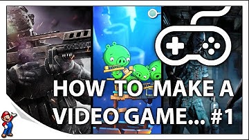 How To Make Video Games - #1 An Introduction To Game Design