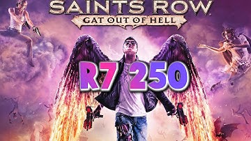 AMD Radeon R7 250 Saints Row Gat out of Hell Gameplay
