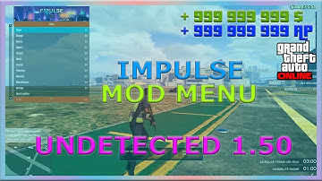 IMPULSE MOD MENU (GTA 5 ONLINE 1.50)