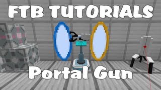 Feed The Beast Tutorials - Default Portal Gun