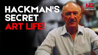 Inside Late Gene Hackmans Hidden Art World Hollywood News Entertainment News