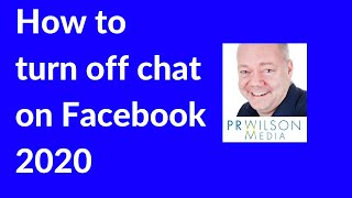 How to turn off Facebook chat 2020