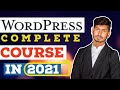 Wordpress Complete Course in 2021 | Advance Wordpress Course in 2021 | Wordpress in 2021 WordPress