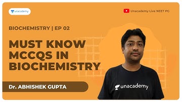 E2 | Must Know MCQs in Biochemistry| Dr. Abhishek Gupta