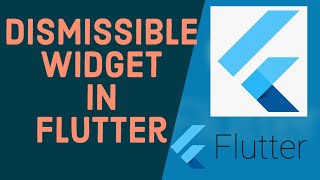 Flutter Tutorial for Beginners 29 - Dismissible Widget in Flutter