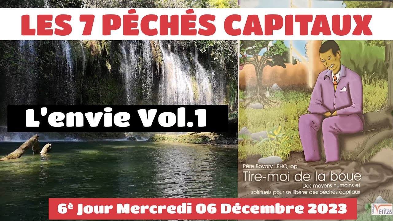 Les 7 péchés capitaux: L'envie Vol.1 06/12/2023 - YouTube