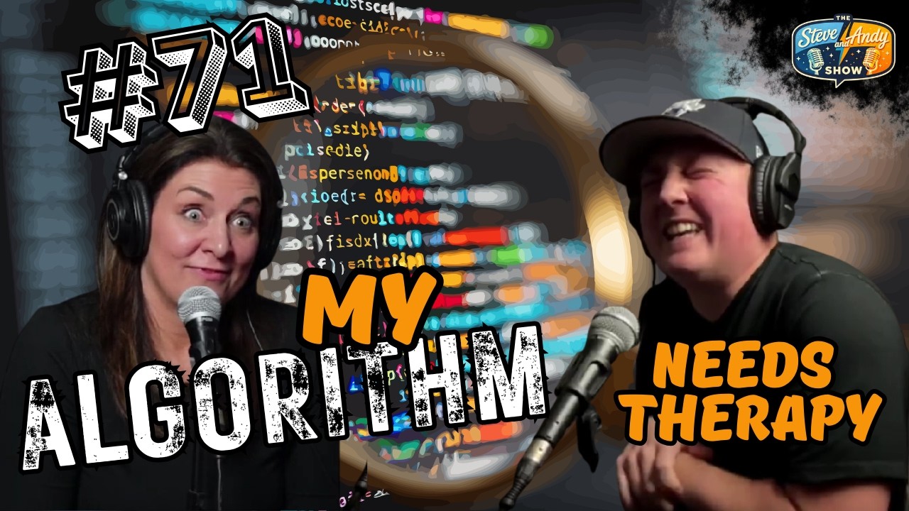 Algorithm Consipiracy Steve and Andy Show #71 - Algorithms, Conspiracy Theories and Full ...