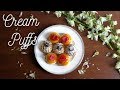 CREAM PUFFS || Pâte à Choux  || Easy and Perfect Recipe