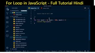 For loops in JavaScript explained Hindi tutorial for beginners | For loop beginners tutorial Hindi