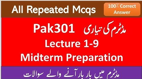 Pak301 Midterm Preparation 2022 | Pak301 Midterm MCQs | Pak301 Midterm past paper | #Pak301 midterm
