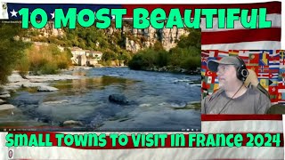 10 Most Beautiful Small Towns to Visit in France 2024   REACTION