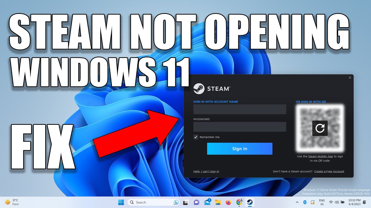 Steam Not Working on Windows 11: 6 Fixes