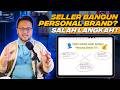Mau Sukses? Seller Harus Bangun Personal Brand!! Tunggu Dulu…