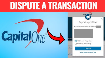 How To Dispute A Transaction On Capital One (2025) STEP BY STEP