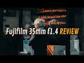 Magic fujifilm 35mm f14 review for street photography  with samples