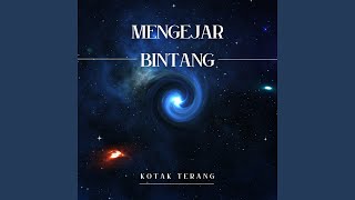 Mengejar Bintang