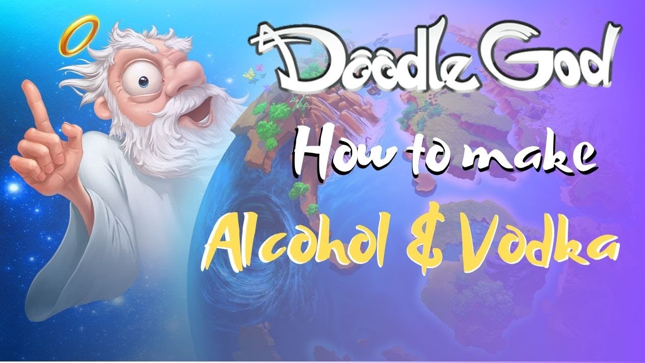 How do you get vodka in Doodle God?
