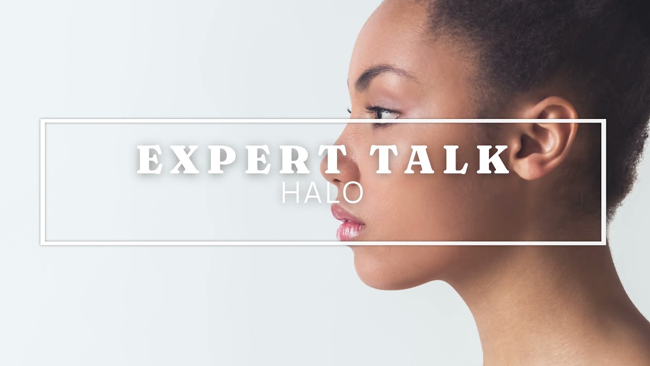 Halo Laser Expert Talk from Anti-Aging Vancouver | Anti-Aging Medical & Laser Clinic