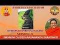 Session 5/9 - Sadhana Panchakam by Swamini Chidekarasananda Saraswati