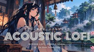 🪷 buddha's secret playlist 💿🎵 chill buddhist lofi songs 🍃 study music (female vocal ver.) screenshot 5