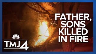 Father and 2 sons killed in house fire: 'Loss is unimaginable'