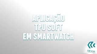 APLICAÇÃO TPU SOFT SMARTWATCH screenshot 5