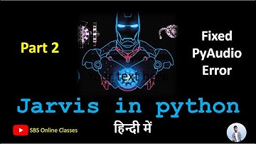 Jarvis in Python | Part 2 | Speech Recognition | python Project