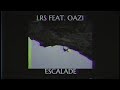 Lrs71 feat oazi  escalade prod by prodcedwood