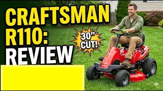 The Craftsman R110 Ride On Mower