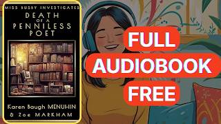 Death of a Penniless Poet by Karen Baugh Menuhin & Zoe Markham [Full Audiobook Free]