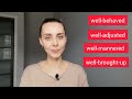 Advanced Adjectives with SELF- &amp; WELL- to talk about someone | English Lesson