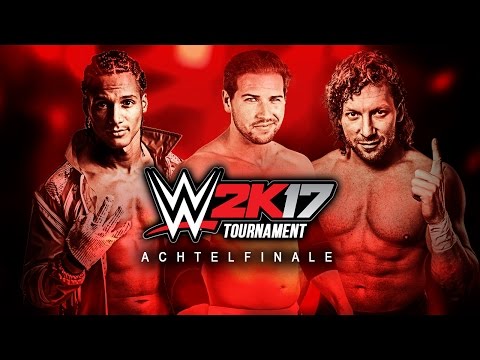 WWE 2K17 TOURNAMENT [PS4] ● Da Mack vs. Toni Harting vs. Kenny Omega | Achtelfinale #1