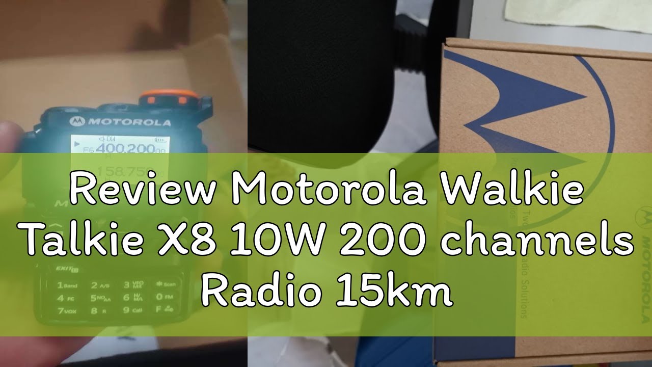 Review Motorola Walkie Talkie X8 10W 200 channels Radio 15km IP54 Waterproof VHF/UHF Hotel/Outdoor/
