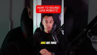 How To Sound Less Robotic In Sales