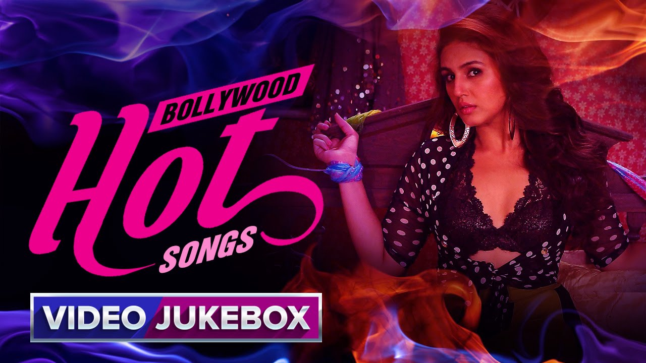 Bollywood Hot Songs Video Jukebox Youtube