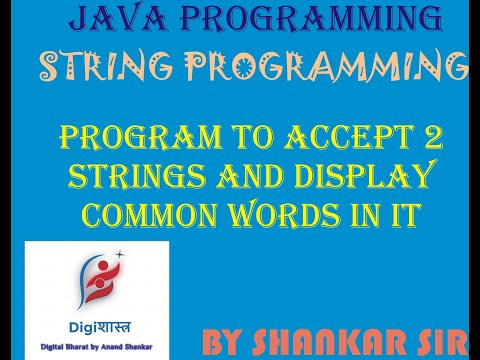 Program to accept two string and display common words in it