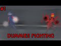 Dummies Fighting #1 | First Showdown