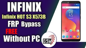Bypass FRP Infinix Hot S3 X573B Without PC | infinix hot s3 frp bypass | infinix x573b frp bypass