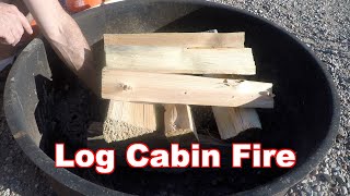 How To Make A Log Cabin Camp Fire For Cooking