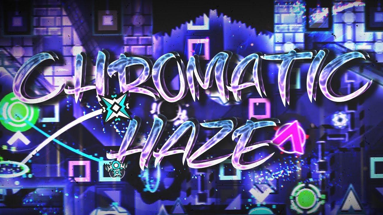 Chromatic Haze by Cirtrax (Extreme demon) | Geometry Dash - YouTube