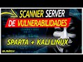 SCANNER DE VULNERABILIDADES (Vulnerability) - Sparta - KALI LINUX 2020 [Tutorial Educacional]