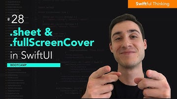 Display pop-up Sheets and FullScreenCovers in SwiftUI | Bootcamp #28