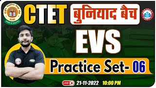 CTET 2022 बुनियाद बैच | CTET EVS Practice Set #6 | EVS For CTET | CTET EVS Previous Year Questions