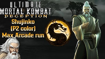 Ultimate Mortal Kombat Deception Shujinko(P2 color)MAX arcade run