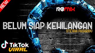 DADA HANTAMNYA...!!! DJ BELUM SIAP KEHILANGAN KEHILANGAN DIRIMU| BREAKFUNK 2021