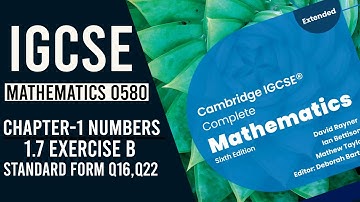 IGCSE II Mathematics 0580 II Chapter 1 Numbers II Standard Form II Ex 1.7 B Q16 22