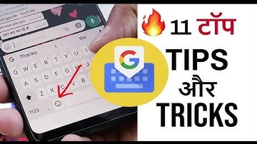 11 Gboard Tips and Tricks | google keyboard For Android and iOS -
