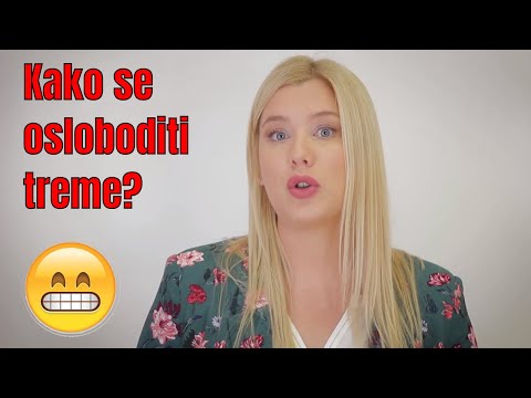 Video: Kako Se Znebiti Treme